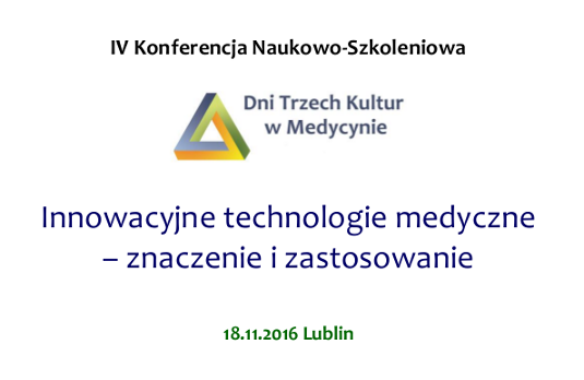 Dni Trzech Kultur w Medycynie, Lublin, 18.11.2016